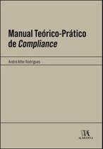 Manual teórico-prático de compliance - ALMEDINA BRASIL