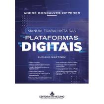 Manual Trabalhista das Plataformas Digitais Manual Trabalhista das Plataformas Digitais