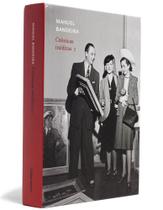 Manuel Bandeira : Crônicas Inéditas Volume 2 Editora Cosac Naify Capa Dura