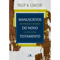 Manuscritos do Novo Testamento, Philip W. Comfort - Vida Nova