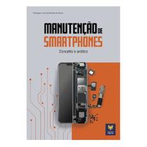Manutenção De Smartphones - Conceito e Prática - Viena