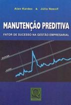 Manutenção Preditiva - QUALITYMARK EDITORA Manutenção Preditiva - QUALITYMARK EDITORA