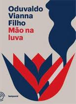 Mão na luva: introdução ao homem de duas faces - TEMPORAL