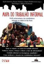 Mapa do Trabalho Informal Mapa do Trabalho Informal
