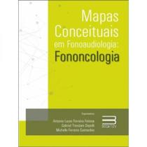 Mapas conceituais em fonoaudiologia - fononcologia Mapas conceituais em fonoaudiologia - fononcologia
