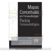 Mapas conceituais em fonoaudiologia: Perícia Fonoaudiológica - Book Toy Mapas conceituais em fonoaudiologia: Perícia Fonoaudiológica - Book Toy