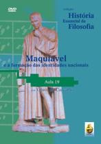 Maquiavel e a formaçao das identidades nacionais - E REALIZAÇOES - Maquiavel e a formaçao das identidades nacionais - E REALIZAÇOES -