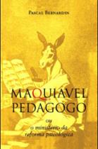 Maquiavel pedagogo - VIDE EDITORIAL