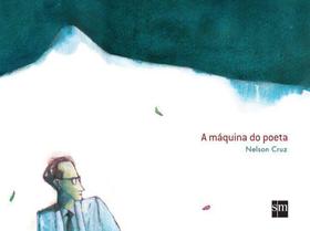 Maquina do poeta, a - SM EDITORA