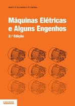 Máquinas Elétricas e Alguns Engenhos Máquinas Elétricas e Alguns Engenhos