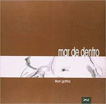 Mar de dentro - poesias Mar de dentro - poesias