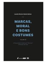 Marcas, moral e bons costumes - 2024 - vol. 2