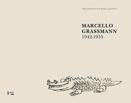 Marcello Grassmann: 1942-1955 - Edusp