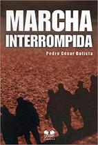 Marcha interrompida Marcha interrompida