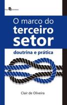 Marco do terceiro setor, o - PACO EDITORIAL
