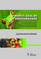 Marco Legal da Biodiverdade, O - LIBER ARS