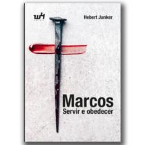 Marcos servir e obedecer