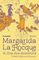 Margarida La Rocque - INSTANTE EDITORA Margarida La Rocque - INSTANTE EDITORA