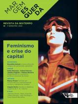 Margem esquerda - revista da boitempo 38 - feminismo e crise do capital - BOITEMPO EDITORIAL