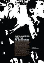 Maria antônia - uma rua na contramão Maria antônia - uma rua na contramão