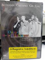 Maria betahnia - caetano - gil e gal outros doces bárbaros Maria betahnia - caetano - gil e gal outros doces bárbaros