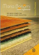 Maria bonomi com a gravura