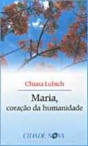 Maria, Coracao da Humanidade