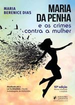 Maria da Penha e os Crimes contra a Mulher (2025) - Atualizado com o Pacote - JUSPODIVM