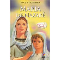 Maria de Nazaré - Nova Edição - LUZ NO LAR