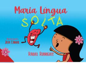 Maria Língua Solta - Scortecci Editora Maria Língua Solta - Scortecci Editora