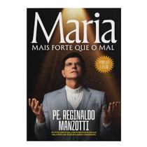Maria, Mais Forte Que o Mal Maria, Mais Forte Que o Mal