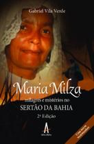 Maria Milza - milagres e mistérios no Sertão da Bahia (2º ed.) Maria Milza - milagres e mistérios no Sertão da Bahia (2º ed.)
