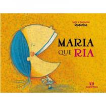 Maria que ria - CARAMINHOCA