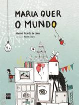 Maria Quer O Mundo Maria Quer O Mundo