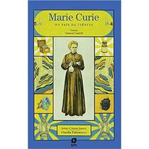 Marie Curie no País da Ciência - SM EDICOES