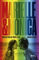 Marielle e monica - uma historia de amor e luta - ROSA DOS TEMPOS