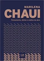 Marilena chaui - pensamento, afetos e análise da obra - CULT EDITORA