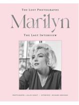 Marilyn - the lost photographs - the last interview