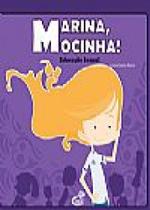 Marina, Mocinha! - Educação Sexual Marina, Mocinha! - Educação Sexual