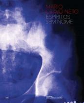 Mario Cravo Neto: Espíritos Sem Nome - IMS EDITORA Mario Cravo Neto: Espíritos Sem Nome - IMS EDITORA