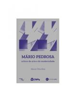 Mário pedrosa - crítico de arte e da modernidade