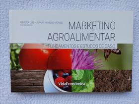 Marketing Agroalimentar - Fundamentos e Estudos de Caso - Vida Económica