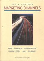 Marketing channels - 6th ed - PHE - PEARSON HIGHER EDUCATION