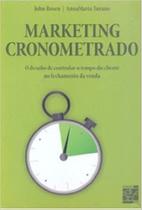Marketing Cronometrado - Editora Senac Rio