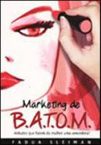 Marketing de batom - atitudes que fazem da mulher uma vencedora! - MATRIX Marketing de batom - atitudes que fazem da mulher uma vencedora! - MATRIX