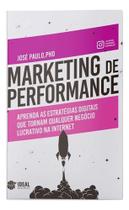 Marketing De Performance - Aprenda As Estratégias Digitais Que Tornam Qualquer Negócio Lucrativo Na Marketing De Performance - Aprenda As Estratégias Digitais Que Tornam Qualquer Negócio Lucrativo Na