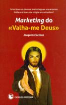 Marketing do Valha-Me Deus