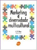 Marketing e diversidade multicultural Marketing e diversidade multicultural