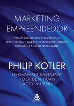 Marketing Empreendedor: Como Aprimorar o Marketing Tradicional e Garantir Mais Criatividade, Lideran - Sextante/Gmt