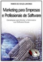 Marketing para Empresas e Profissionais de Software Marketing para Empresas e Profissionais de Software